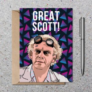 Great Scott! Birthday Card, Back To The Future Greetings Card, Blank Card, Congratulations Cards, Eco Friendly With Envelope